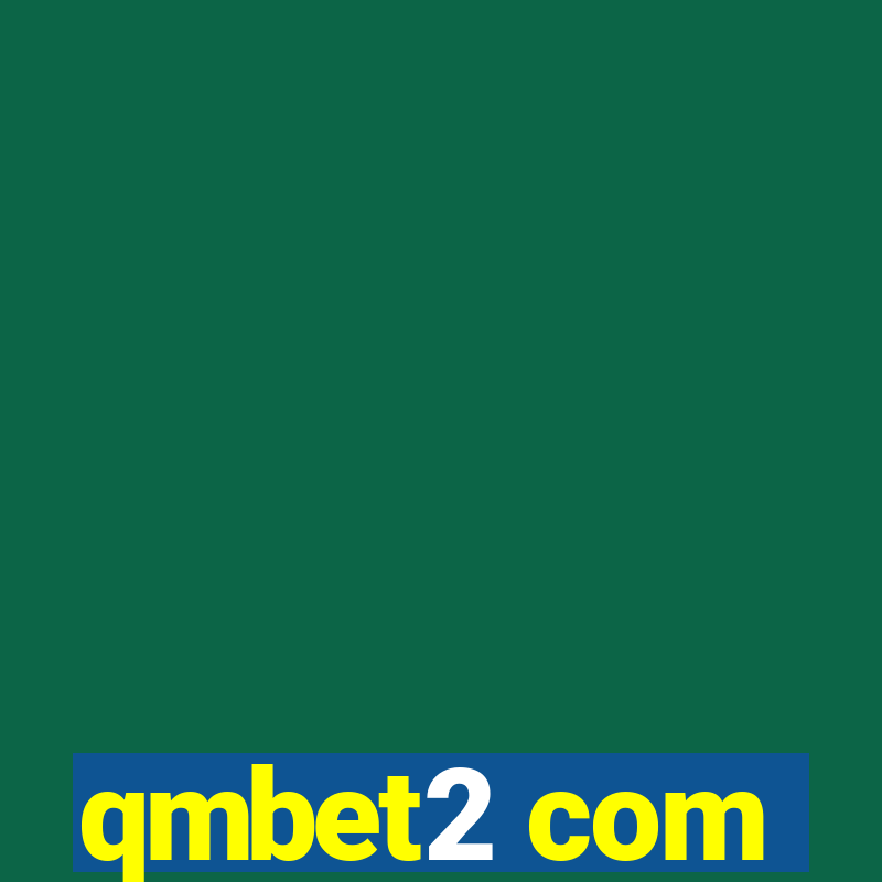 qmbet2 com